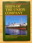 New Zealand And Union Shipping Company Ships - Maritime Naval History Wellington