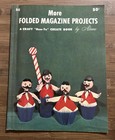 More Folded Magazine Projects A Craft  how To    Craft Pattern Booklets 1966 Mcm