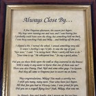 Dale Earnhardt  3 Memorial Framed Script Always Close By Debbie   Skeet Talton