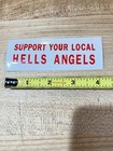 Hells Angels Sticker  support Your Local Hells Angels 