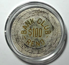 Bank Club Reno  100 Casino Chip Official Museum Held Casino Chip