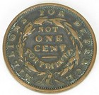 Hard Times Token Not One Cent  Ht 58  Very Fine-   345