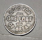 Vintage Station Bakery Merchant Token Good For One Loaf Of Bread
