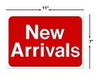 New Arrivals Retail Store Sale Business Discount Promotion Message 11 x 7  Signs
