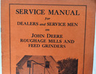 John Deere Vintage 1943 Roughage Mills Feed Grinders Manual Farming Equipment