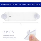 2 Pcs Ez Pass Holder  Acrylic Auto Windshield Ipass Mounting Strip With Strong