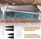 For Mercedes Sprinter High Roof 2007-2018 Diy Sprinter Van Headliner Shelf Kit