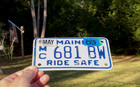 Maine Motorcycle License Plate Tag   681 Bw Expired 3yrs  ride Safe  Vtg