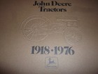 John Deere 1918-1976 Tractor Collectors Serial Number Picture History Manual