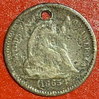 1865 Seated Liberty Half Dime  Holed