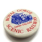 Canon City Colorado Royal Gorge Scenic Railway Pin Button Vintage Souvenir