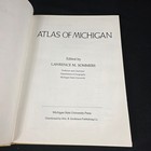 Atlas Of Michigan Lawrence M  Sommers Third Printing 1978 Illustrated Maps