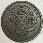 1837 Montreal Canada Penny Bank Token Very Good Vg Coin  Corrosion  17948