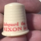 Vintage Plastic Thimble Political Nixon For U s Senator Safeguard The American H