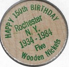 1984  The Collector s Show   Sale  Rochester New York 150th  Green Wooden Nickel