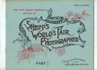 Shepp s World s Fair Photographed Parts 1 2 And 3 Columbian Exposition 1893