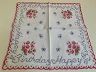 Gorgeous New Happy Birthday Handkerchief Hankie  Scalloped Hem 