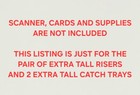 Extra Tall Card Scanner Risers And 2 Card Catch Trays For Ricoh Fujitsu  Fi-8170