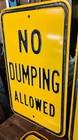 Vintage Original Embossed Steel No Dumping Allowed Road Sign - 18  X 12 