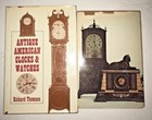 Set Of Two Books-collectors  Guide To Antique American Clocks   Watches