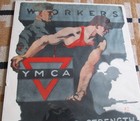 Orig Ww1 Poster Ymca Workers Lend Your Strength To The Red Triangle By Gil Spear