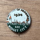 1934 Chicago World s Fair Century Of Progress 1    Midget City Pin Pinback Button