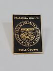 Maricopa County Arizona Trial Courts Lapel Pin Black   Gold Colors