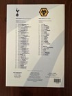 2024 Feb Tottenham Hotspur V Wolves Signed Programme - Jennings  Sandro  Mabbutt