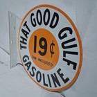 Gulf Gasoline Porcelain Enamel Sign 19 5 X 17 Inches 2 Sides
