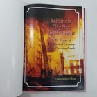 Baltimore Fire Department History 150th Anniversary 2010 Maryland Hardcover