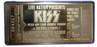 Kiss Golden Ticket Final Show  end Of The Road Tour  24kt  Gold Plated  004017
