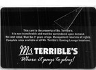 Ms  Terribles Gaming Lounges In Nevada Player Rewards Card