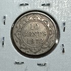 1872-h Canada Newfoundland 10 Cents Queen Victoria Sterling Silver Coin