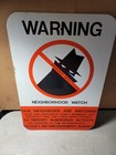 Vtg Warning Neighborhood Watch Metal Sign 12    X 18     Minor Scuffs