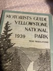 Vintage Yellowstone Park Map Motorist Guide Regulations Lodge Cabin Rates 1939