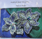 Mariposas De New Mexico  Purples And Yellows Lace Flower Kit  Vickie Hu Poirier