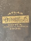 Complete 1906 Atlas Of Dubuque County Iowa Plat Book Township Maps Antique Great