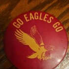 Vintage Go Eagles Go Nfl Or High School Football Pin Button Pinback Vtg