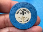  1         --hotel Nevada      -      ely  Nevada Casino Chip         -   z-3184