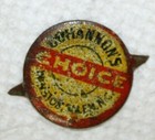 Vintage Antique Tobacco Tag Tin Bohannon s Choice Winston Salem