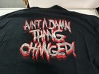 Twiztid Aint A Dam Thing Changed Shirt Size 5xl