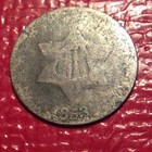 1853 3 Cent Silver  trime  You Grade  D-17 Free Shipping  Silver