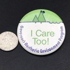 Governors Aesthetic Environment Program I Care Too Pin Button Vintage Green