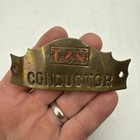 Vintage Louisville   Nashville Railroad Brass Conductor Hat Badge