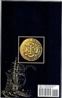 Shipwrecks And Their Coins  Vol  3 The 1715 Spanish Treasure Plate Fleet  tpf  