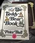 Vtg The Teddy Bear Book By Peter Bull House Of Nisbet Ltd      69 Hardcover Signed