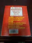 El Ingles Necesario Para Vivir Y Trabajar En Los Estados Unidos Learn English