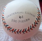 Huntington Baseball Co  Centennial Edition 1914-1915 Federal League Ball  61 100