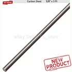 Steel Round Rod 5 8  X 3 Feet Unpolished Cold Finish Rod Alloy 1018 Solid Stock