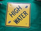  high Water  Road Sign W  Hinges  24  X 24   